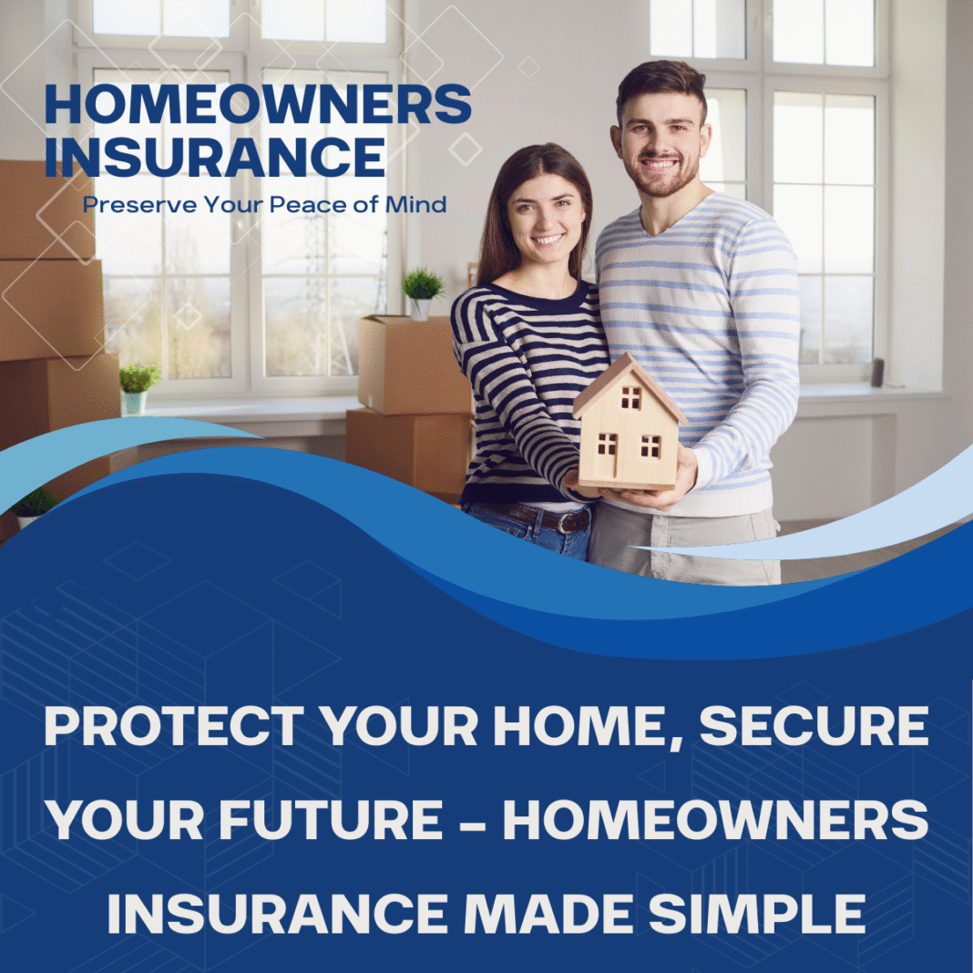 Homeowners insurance policy protecting house and property