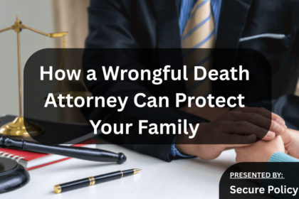 How a Wrongful Death Attorney Can Protect Your Family