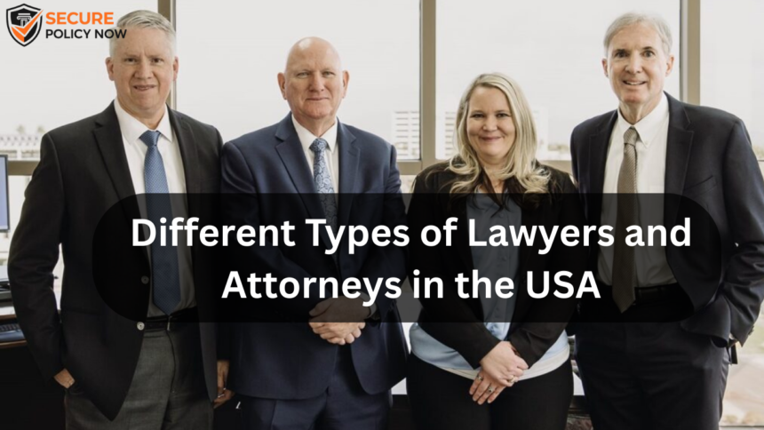 Different Types of Lawyers and Attorneys in the USA