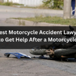 Best Motorcycle Accident Lawyer: How to Get Help After a Motorcycle Crash